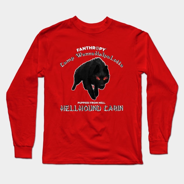 Hellhound Cabin (all products) Long Sleeve T-Shirt by Fans of Fanthropy